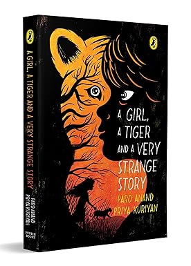 A Girl a Tiger and a Very Strange Story